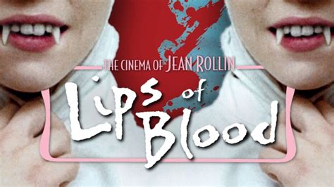 Lips Of Blood Aka L Vres De Sang Review My Bloody Reviews