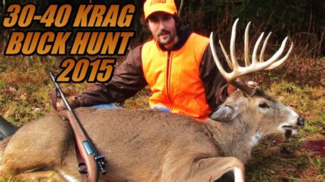Big 10 Point Buck Killed With A 30 40 Krag 2015 Deer Hunting