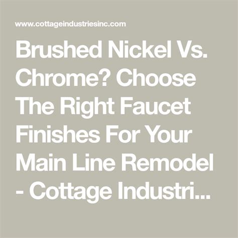 The key characteristic of brushed nickel vs. Brushed Nickel Vs. Chrome? Choose The Right Faucet ...
