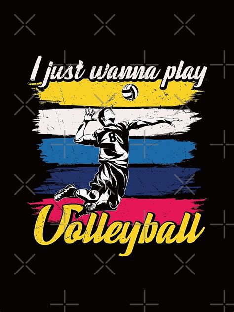 Volleyball Mother I Just Wanna Play Volleyball Poster By Herbanic Redbubble