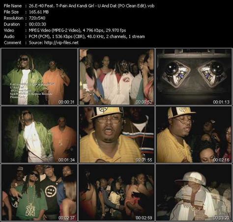 T Pain Videos Download E 40 Feat T Pain And Kandi Girl Music Video U