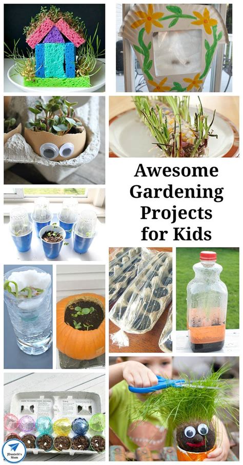 Awesome Gardening Projects For Kids Jdaniel4s Mom Gardening For