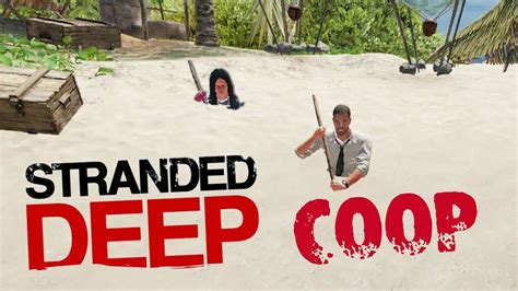 Chunga Changa Stranded Deep ᴥ ٩｡ ́‿ ̀｡۶ Stranded Deep Coop