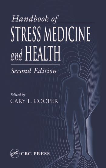 Handbook Of Stress Medicine And Health Crc Press Book