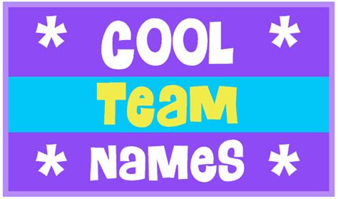 Cool Team Names To Make Your Group Stand Out Best Team Names Fun Team Names Funny Team Names
