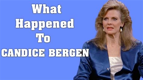 What Really Happened To Candice Bergen Star In Murphy Brown Youtube