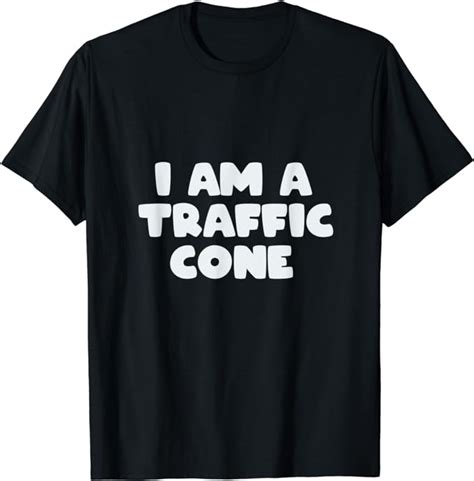I Am A Traffic Cone Costume Halloween Last Minute Funny Tee T Shirt Clothing