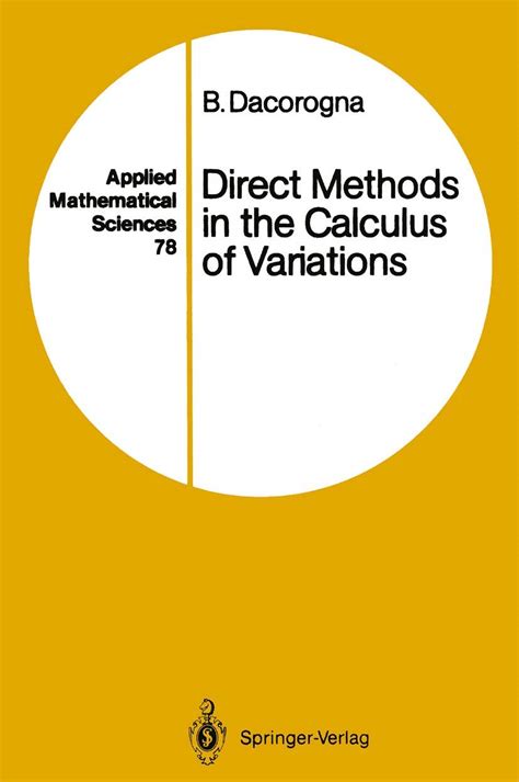 Direct Methods In The Calculus Of Variations Bernard Dacorogna