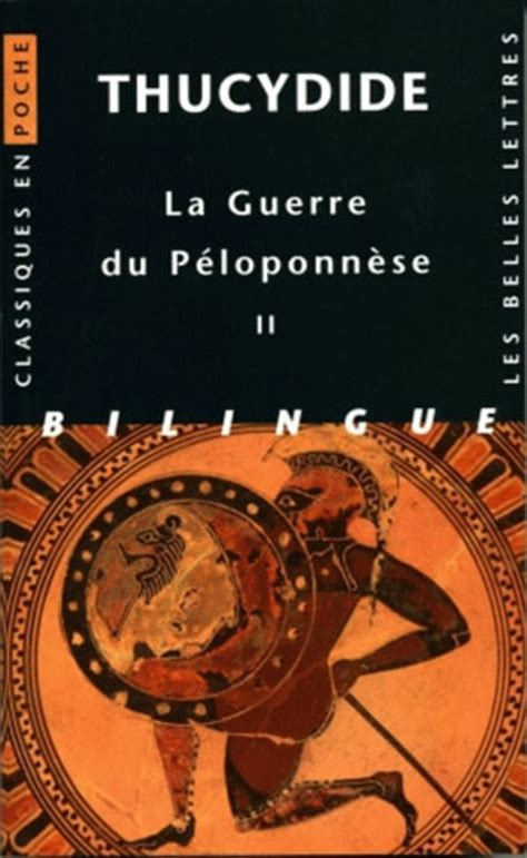 La Guerre du Péloponnèse Tome II Livres III IV V Collection