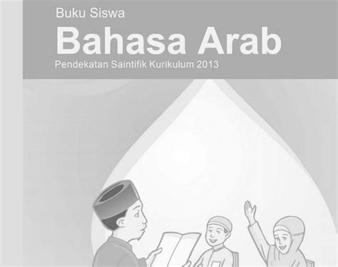 Agama ini meliputi berbagai aliran—di antaranya saiwa, waisnawa. Download Buku Siswa Bahasa Arab Kelas 11 Kurikulum 2013 ...
