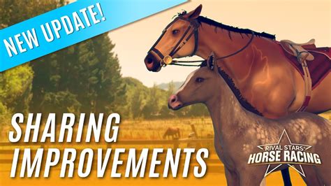 Rival Stars Horse Racing Developer Update Ep 7 Sharing Improvements