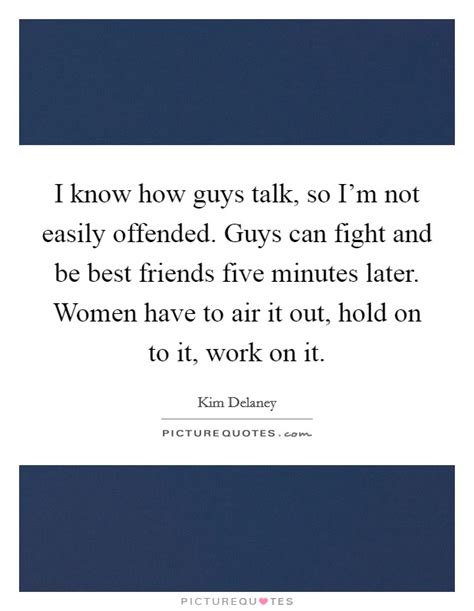I'm not your guy, buddy! i'm not your buddy, friend! etc, etc, etc, favorites. Best Guy Friends Quotes & Sayings | Best Guy Friends Picture Quotes