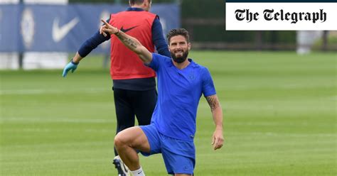 Olivier Giroud Interview Chelsea Players Didnt Feel Comfortable But