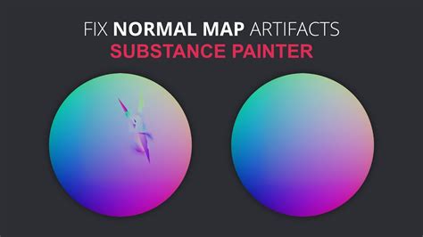 Fix Normal Map Artifacts In Substance Painter Tutorial Youtube