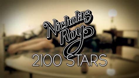 Nicholas Roy 2100 Stars Official Music Video Youtube