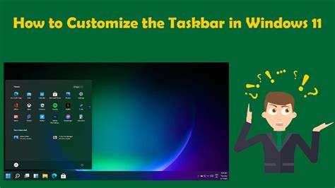 How To Customise The Taskbar In Windows 11 Youtube