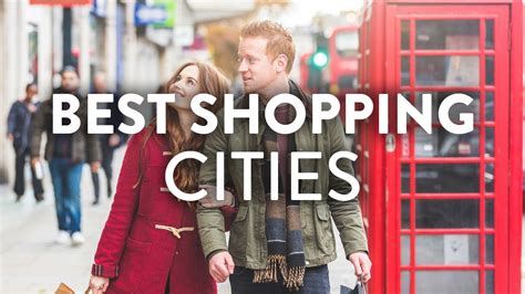 Worlds Best Shopping Cities Mojotravels
