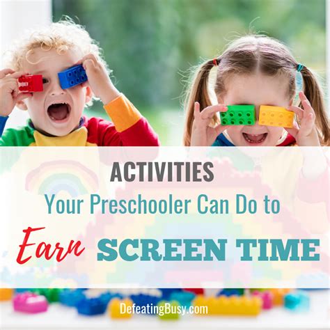 Activities Your Preschooler Can Do To Earn Screen Time Defeating Busy