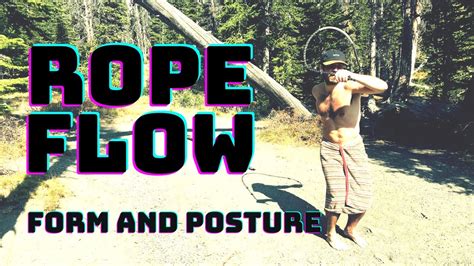 Rmt Rope Flow Tutorial Dynamic Posture Checklist Youtube