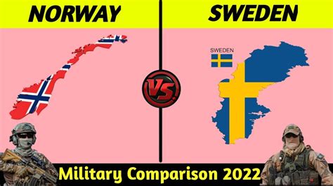 Norway Vs Sweden Military Power Comparison 2022 Sweden Vs Norway