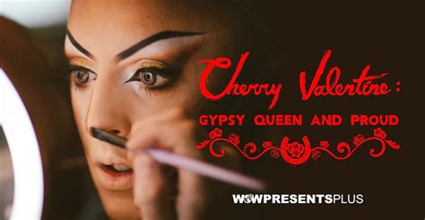 Cherry Valentine Gypsy Queen And Proud Streaming