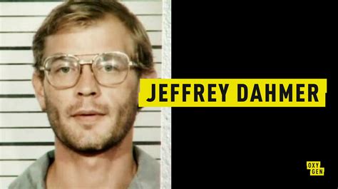 9 Mind Blowing Quotes Made By Serial Killer Jeffrey Dahmer Crime News