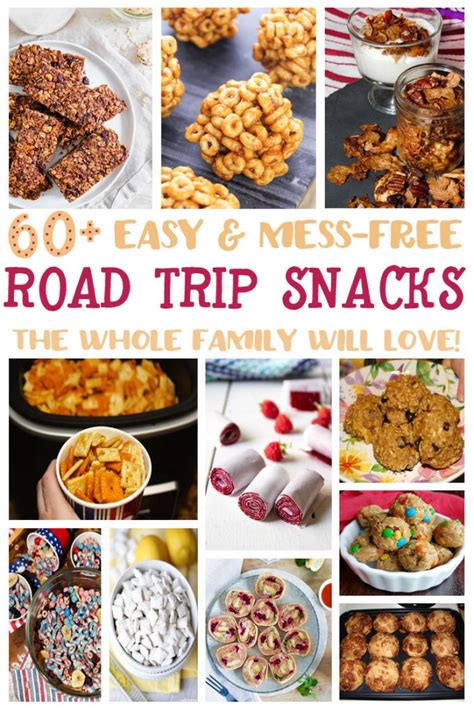 60 Easy And Mess Free Road Trip Snacks For The Love Of Food