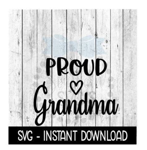 Proud Grandma Svg Svg Files Funny Wine Glass Svg Instant Download