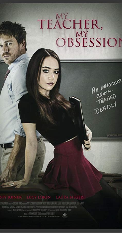 My Teacher, My Obsession (2018) - IMDb