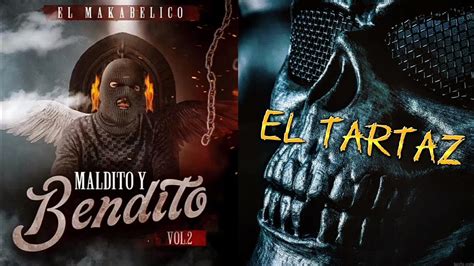 El Tartaz Audio Oficial El Makabelico Del Records 2022 Youtube