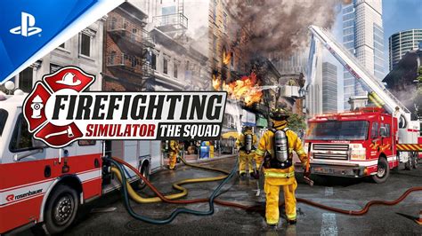 Firefighting Simulator The Squad Release Trailer Ps5 And Ps4 Games