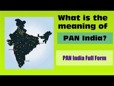 What Is The Full Form Of PAN India PAN India Meaning PAN India PAN