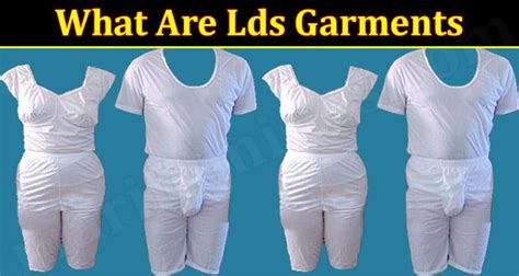 What Are Lds Garments Aug Get All The Information