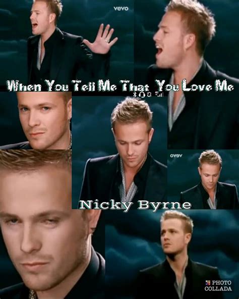 Westlifenicky Byrne When You Tell Me That You Love Me