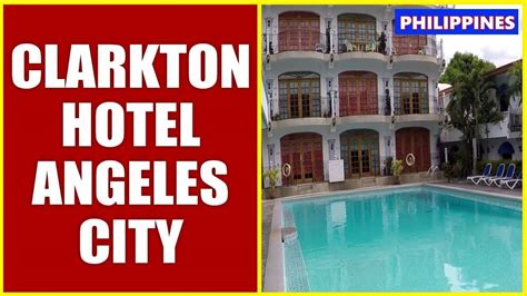 clarkton hotel angeles youtube