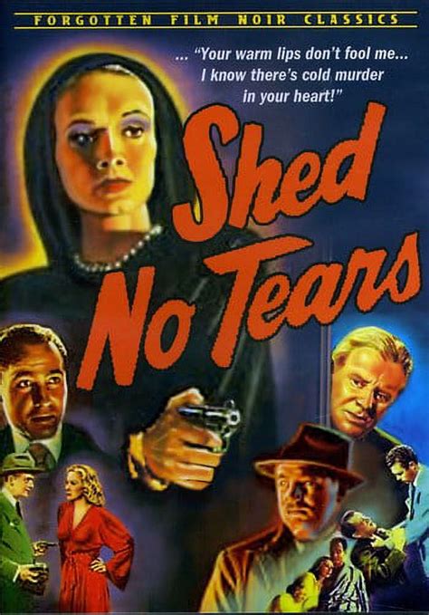 Shed No Tears Dvd