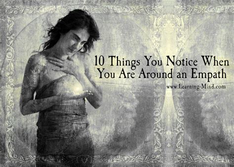10 Things You Notice When You Are Around Empathic People Learning Mind
