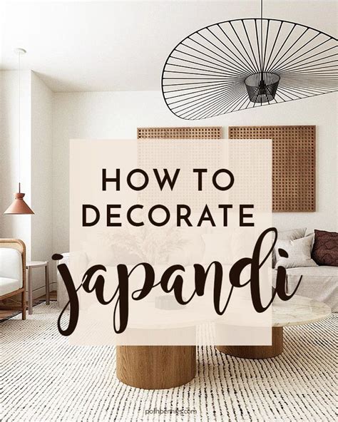 14 Ways To Infuse Your Space With Japandi Vibes Decor Japandi Decor