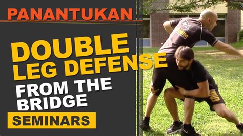 Panantukan Double Leg Defense Youtube