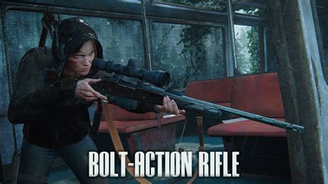 The Last Of Us Part Ii Bolt Action Rifle Youtube