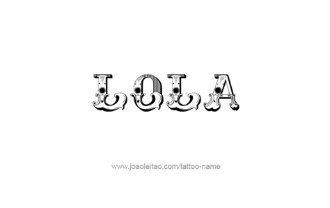 Lola Name Tattoo Designs