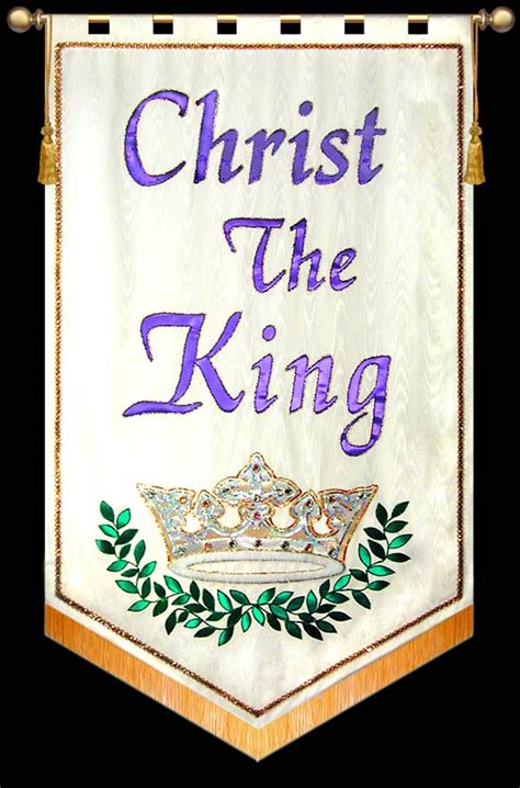 Christ The King Christian Banners For Praise And Worship