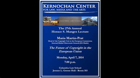 27th Annual Horace M Manges Lecture Maria Martin Prat April 7 2014
