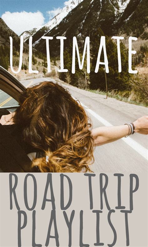 Ultimate Road Trip Playlist Talk Less Say More
