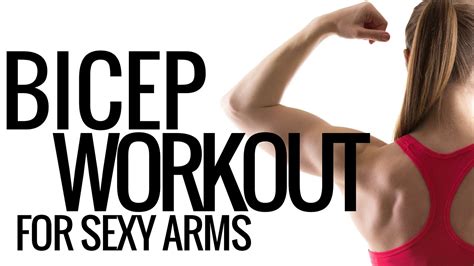 a bicep workout for sexy arms christina carlyle youtube