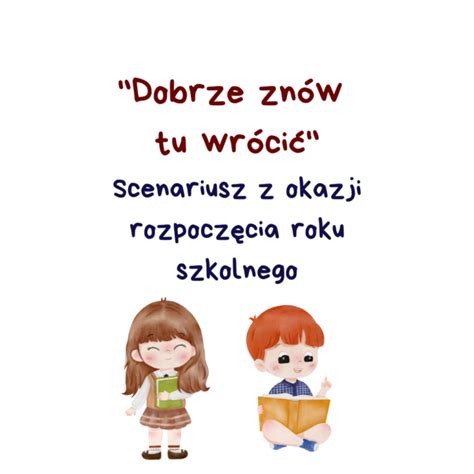 E Book Scenariusz Na Rozpocz Cie Roku Szkolnego Dobrze Zn W Tu