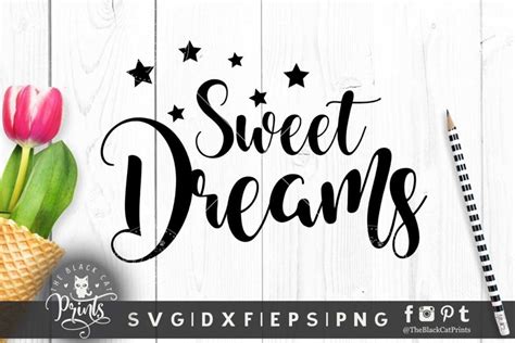 Free Free 185 Sweet Dreams Svg File SVG PNG EPS DXF File