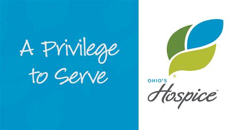 A Privilege To Serve Ohios Hospice