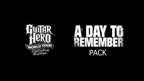 Guitar Hero World Tour Definitive Edition A Day To Remember Pack Gh Wor Dlc Import Youtube