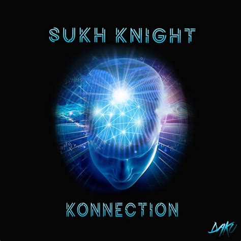 Konnection Sukh Knight Daku